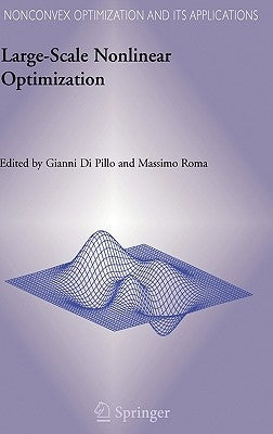 Large-Scale Nonlinear Optimization by Pillo, Gianni