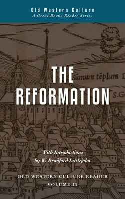 The Reformation by Littlejohn, Bradford