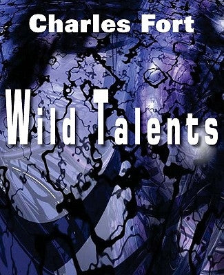 Wild Talents by Fort, Charles