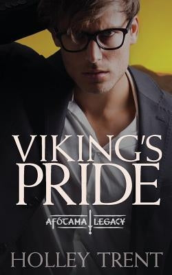 Viking's Pride by Trent, Holley