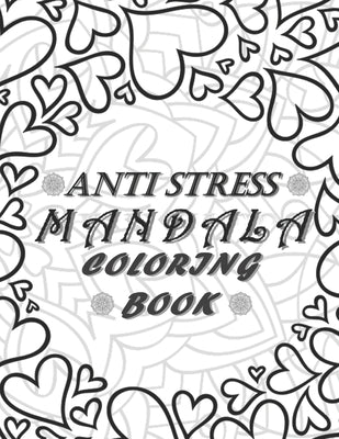 Anti Stress MANDALA Coloring Book by World, Coloring