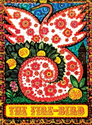 The Fire Bird by Unknown