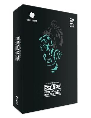 Escape from the Aliens in Outer Space: Ultimate Edition by Ragione, Santa