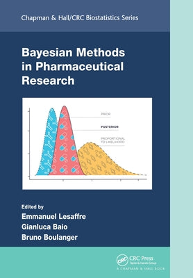 Bayesian Methods in Pharmaceutical Research by Lesaffre, Emmanuel