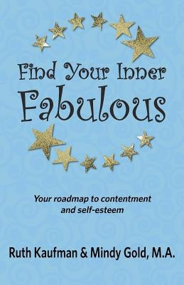 Find Your Inner Fabulous by Kaufman, Ruth