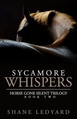 Sycamore Whispers by Ledyard, Shane