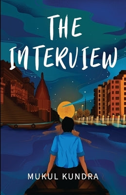 The Interview by Kundra, Mukul
