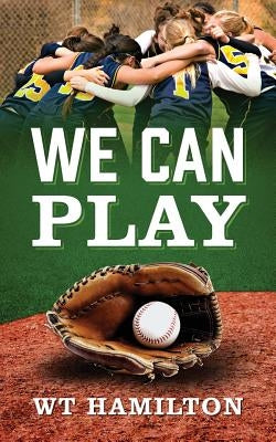 We Can Play by Hamilton, Wt