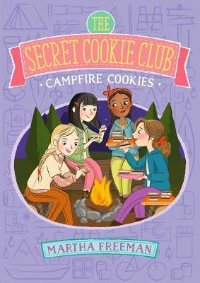 Campfire Cookies by Freeman, Martha