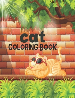 Cat Coloring Book: A Cat Coloring Book for cat lovers, Ages 2-4, 4-8 (49 pages 8.5" X 11") by Press, Nice Books