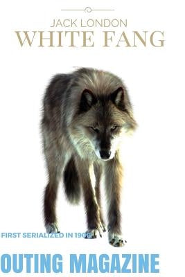 White Fang by London, Jack