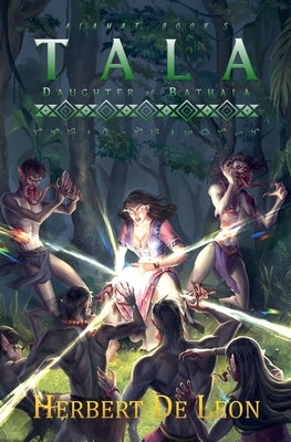 Alamat: Book 5 Tala, Daughter of Bathala by Leon, Herbert de