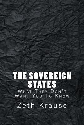 The Sovereign States by Krause, Zeth