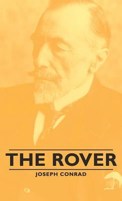 The Rover by Conrad, Joseph