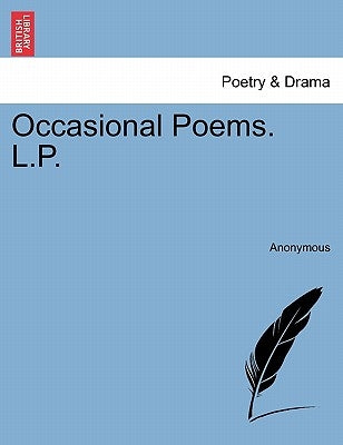 Occasional Poems. L.P. by Anonymous