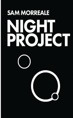 Night Project by Morreale, Samuel