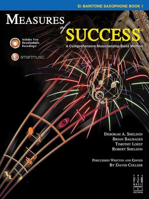 Measures of Success E-Flat Baritone Saxophone Book 1 by Sheldon, Deborah A.