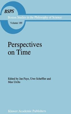 Perspectives on Time by Faye, Jan
