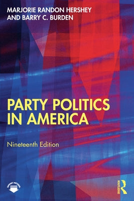 Party Politics in America by Hershey, Marjorie Randon