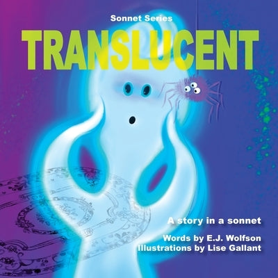 Translucent by Wolfson, E. J.