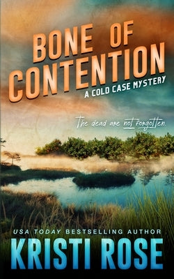 Bone of Contention by Rose