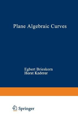 Plane Algebraic Curves by Brieskorn