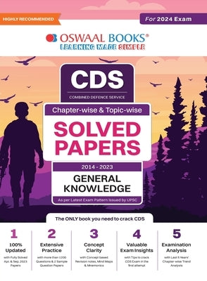 Oswaal CDS Question Bank Previous Years Solved Question Papers Chapter-Wise & Topic-Wise General Knowledge (2014-2023) For 2024 Exam by Oswaal Editorial Board