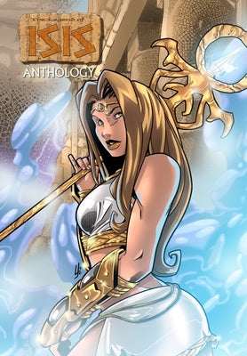 Legend of Isis: Anthology by Davis, Darren