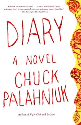 Diary by Palahniuk, Chuck