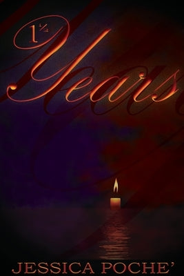 1 1/2 Years by Poche', Jessica