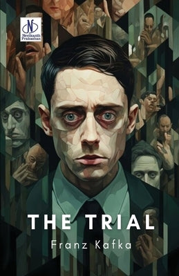 The Trial by Kafka, Franz