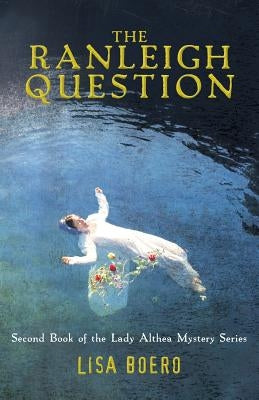 The Ranleigh Question by Boero, Lisa