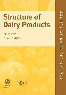 Structure of Dairy Products by Tamime, Adnan Y.