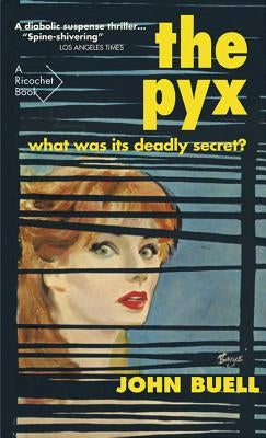 The Pyx by Buell, John
