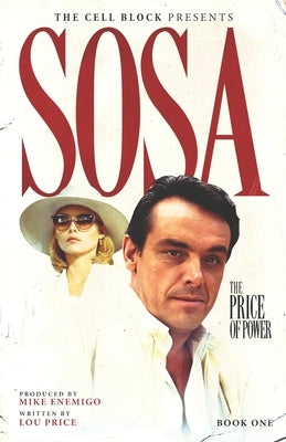 Sosa: The Price of Power (Book One) by Price, Lou