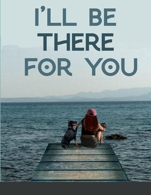I'll be there for you by Madlala, Nomusa
