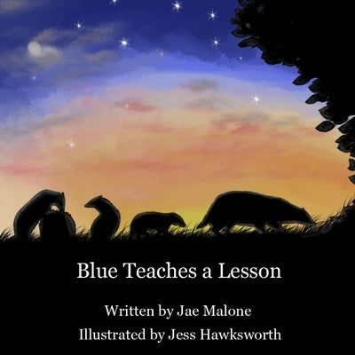 Blue Teaches a Lesson by Malone, Jae