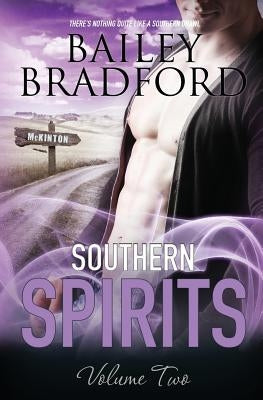 Southern Spirits: Vol 2 by Bradford, Bailey