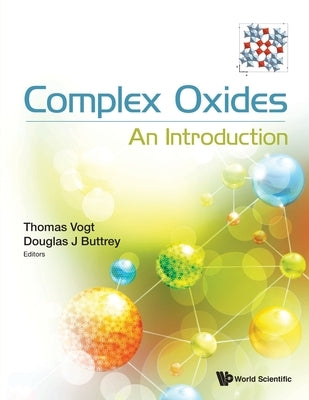 Complex Oxides: An Introduction by Vogt, Thomas