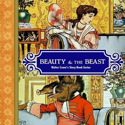 Beauty and the Beast by Crane, Walter