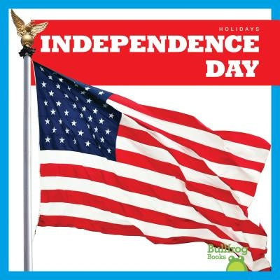 Independence Day by Manley, Erika S.