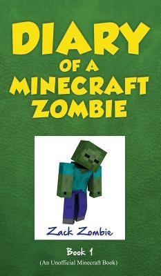 Diary of a Minecraft Zombie, Book 1: A Scare of a Dare by Zombie, Zack