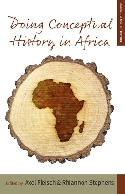 Doing Conceptual History in Africa by Fleisch, Axel