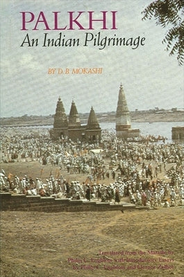 Palkhi: An Indian Pilgrimage by Mokashi, D. B.