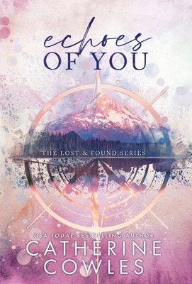 Echoes of You by Cowles, Catherine