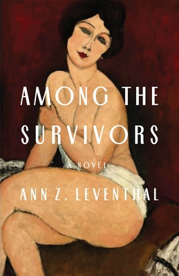 Among the Survivors by Leventhal, Ann Z.