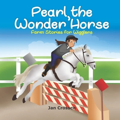 Pearl, the Wonder Horse by Karunarathna, D.