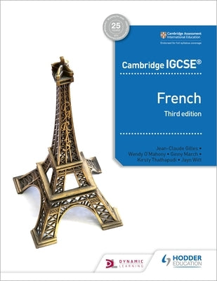 Cambridge Igcse(tm) French Student Book Third Edition by Chevrier-Clarke, Séverine