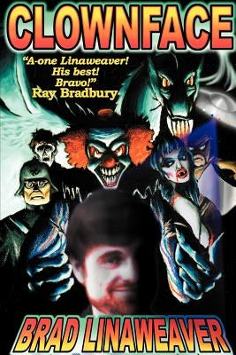 Clownface by Linaweaver, Brad