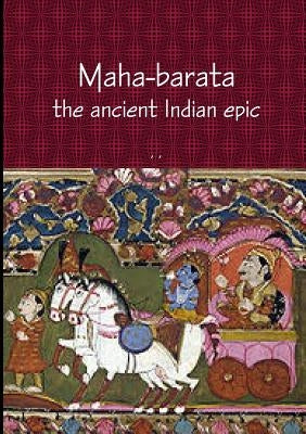 Maha-barata by Anonymous